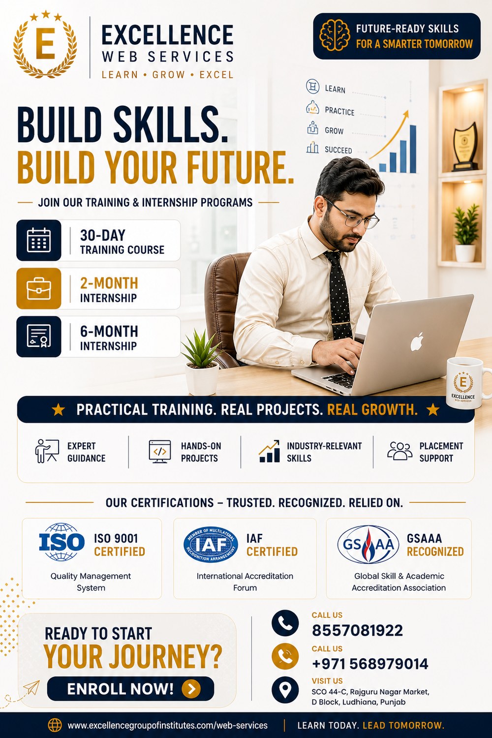Build skills and build your future with Excellence training and internship programmes